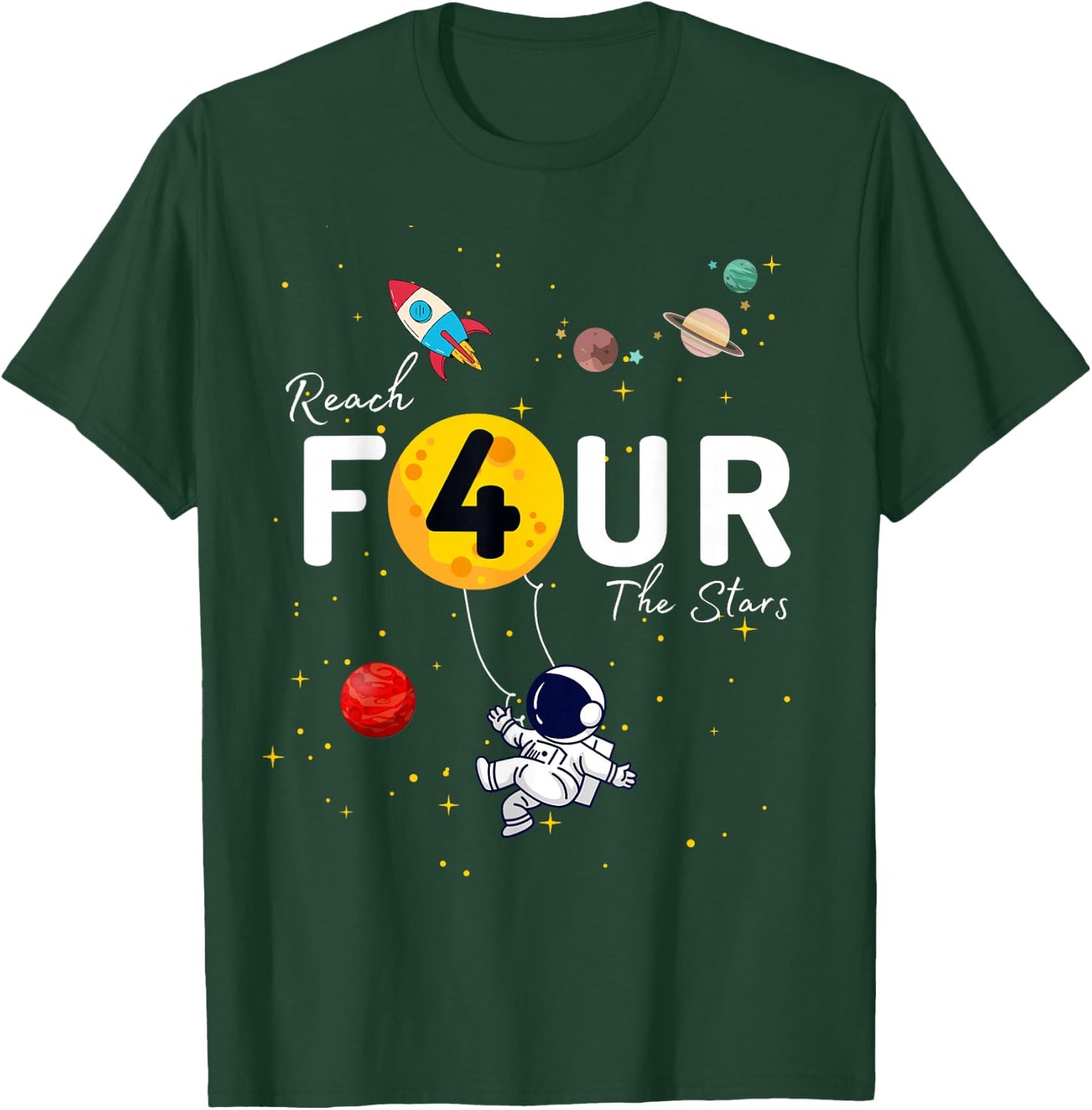 Reach 4 the Stars Child's 4th Birthday Astronaut party T-Shirt - T-Shirt | Forest