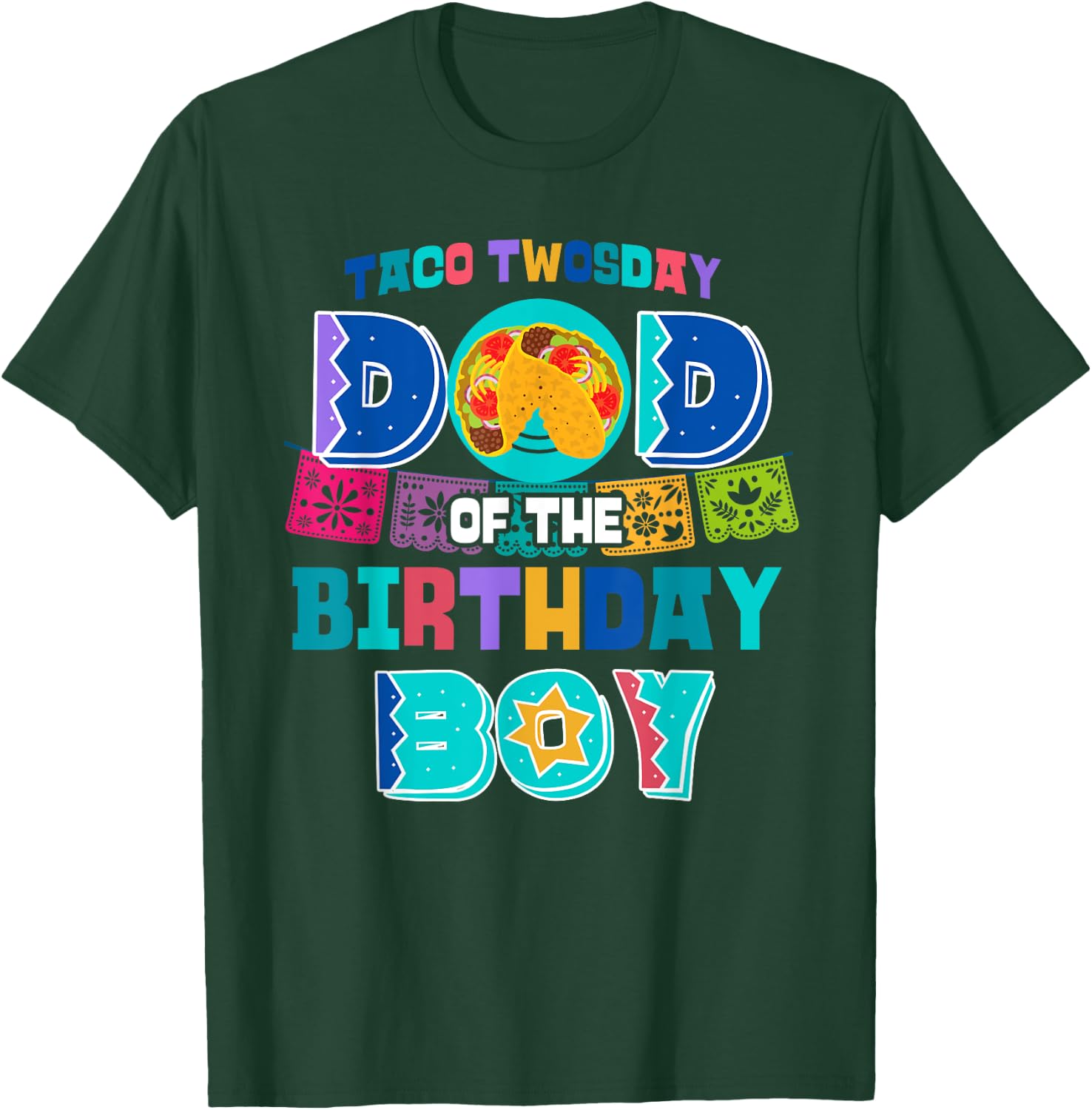 Dad of the Birthday Boy | Taco Twosday T-Shirt - T-Shirt | Forest