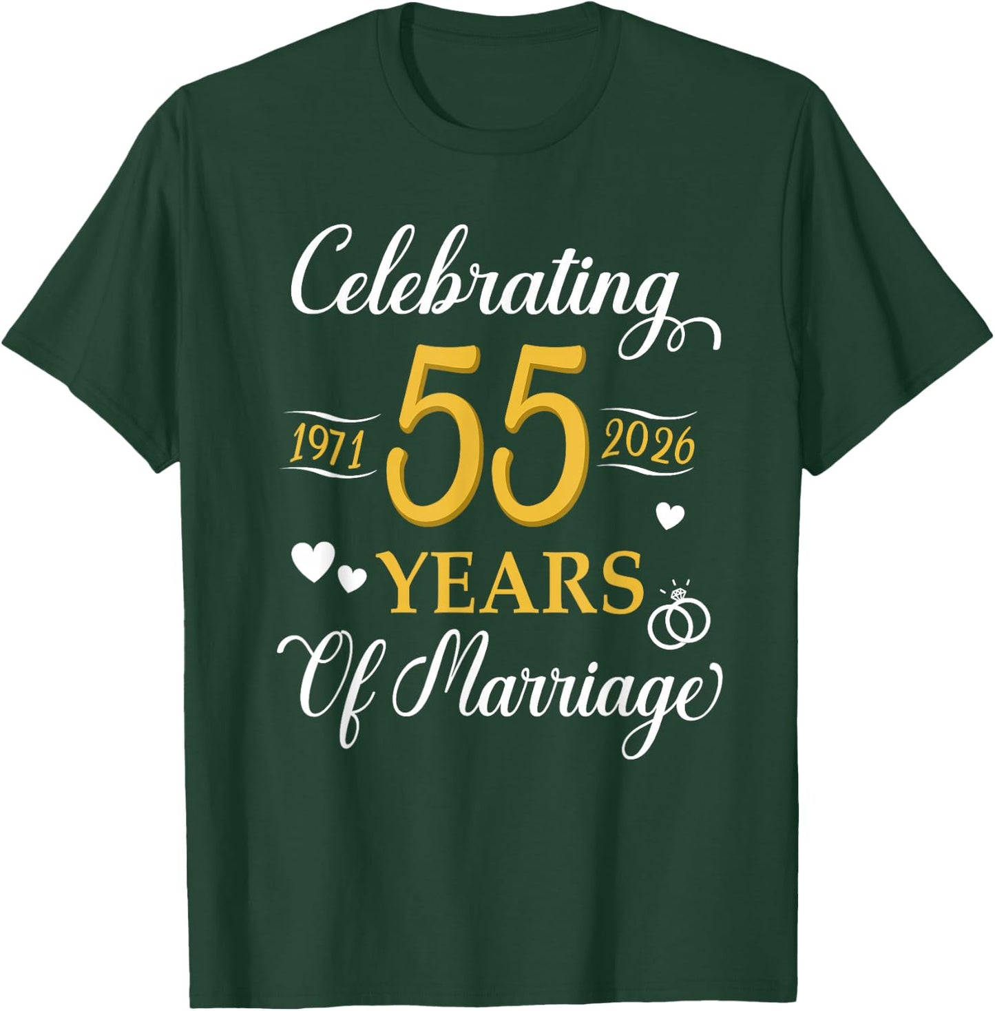 Celebrating 55 Years of Marriage Since 1971 Anniversary T-Shirt - T-Shirt | Forest