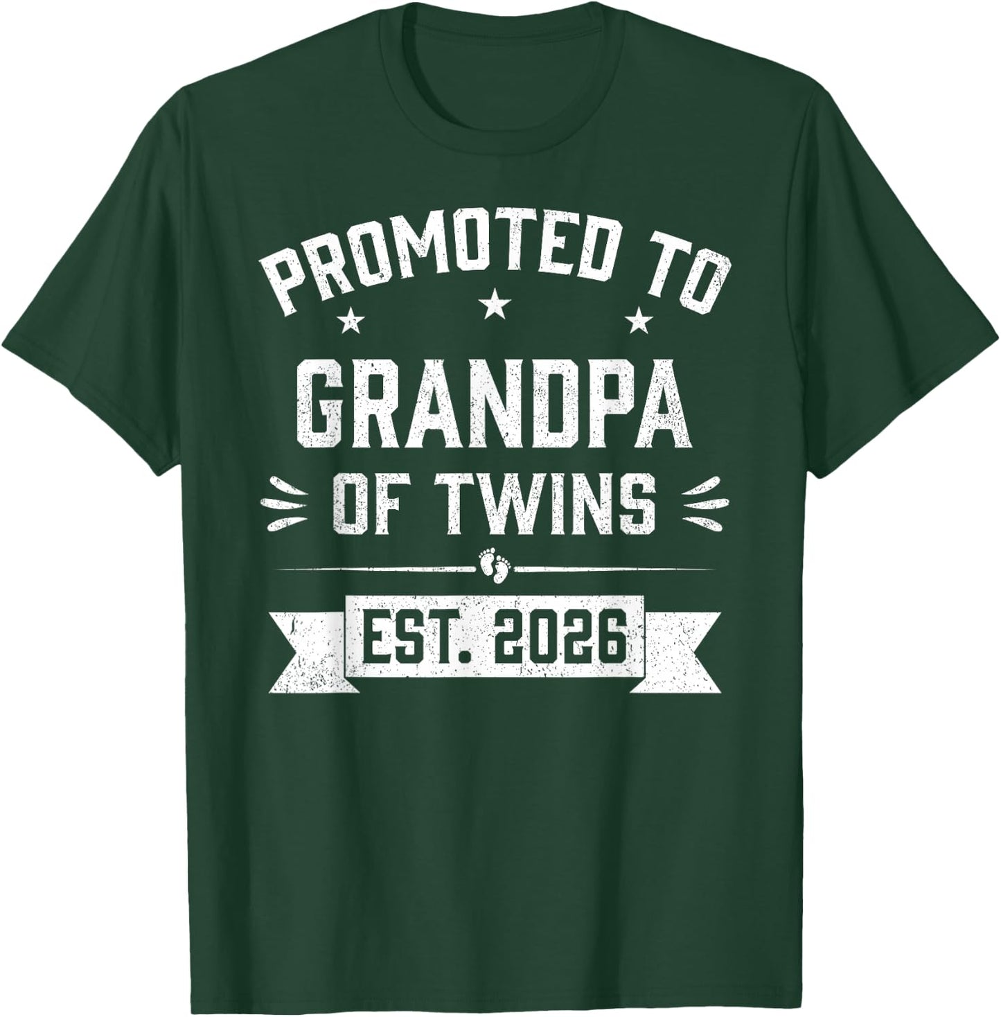 Promoted to Grandpa of Twins Est 2026 Twin T-Shirt - T-Shirt | Forest