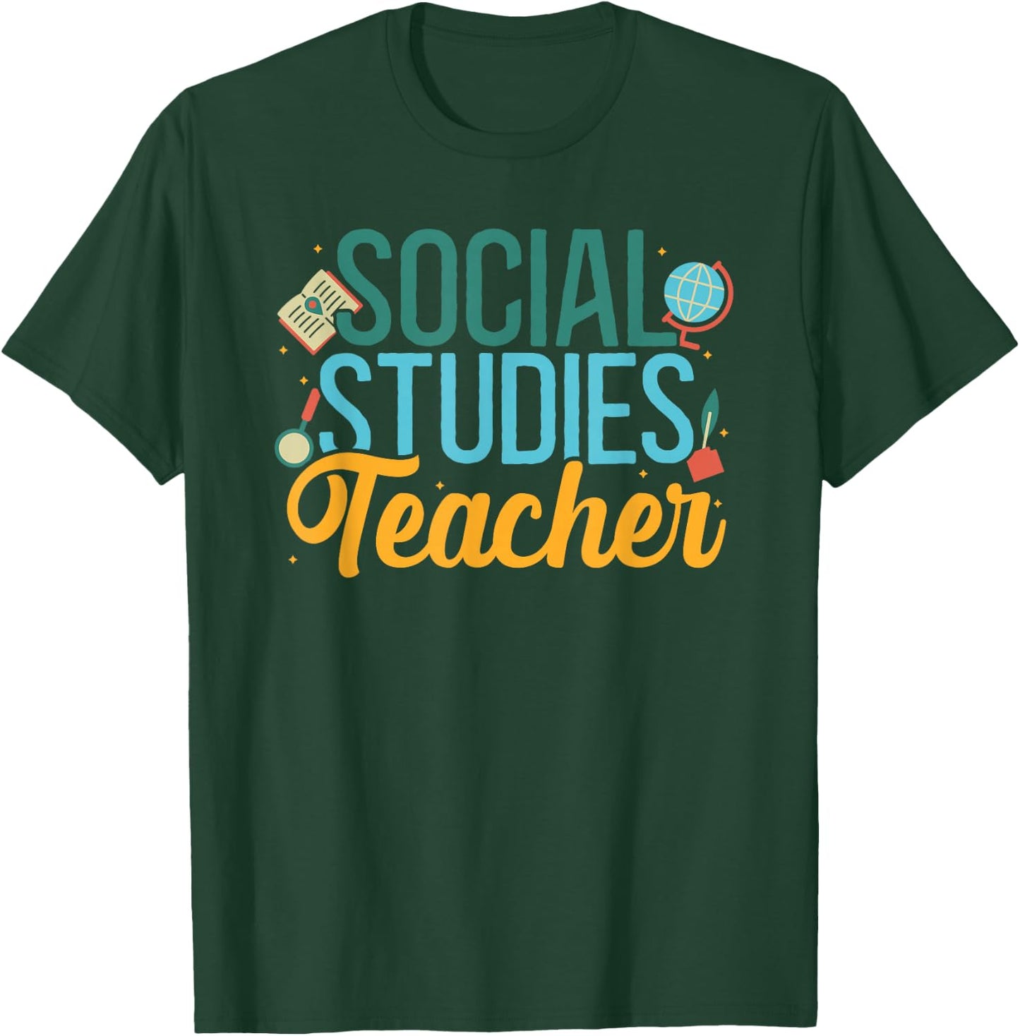 Social Studies Teacher Sociologist History Social Science T-Shirt - T-Shirt | Forest