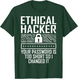 Certified Ethical Hacker Engineer Gifts Ethical Hacker Changed Cybersecurity IT Pen Tester T-Shirt - T-Shirt | Forest