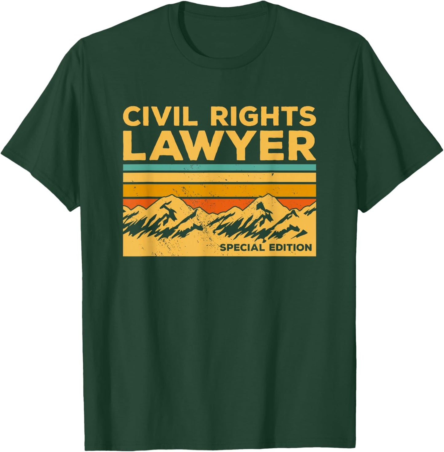 Vintage Civil Rights Lawyer Special Edition Attorney T-Shirt - T-Shirt | Forest