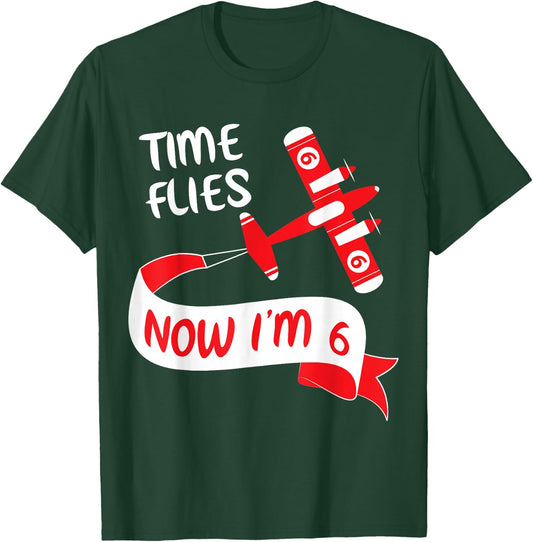 Now I'm 6th Birthday Time Flies Child 6 Year Old Cool B-Day T-Shirt - T-Shirt | Forest