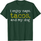 Taco Mexican Foodie Gift Taco Funny T-Shirt - T-Shirt | Forest