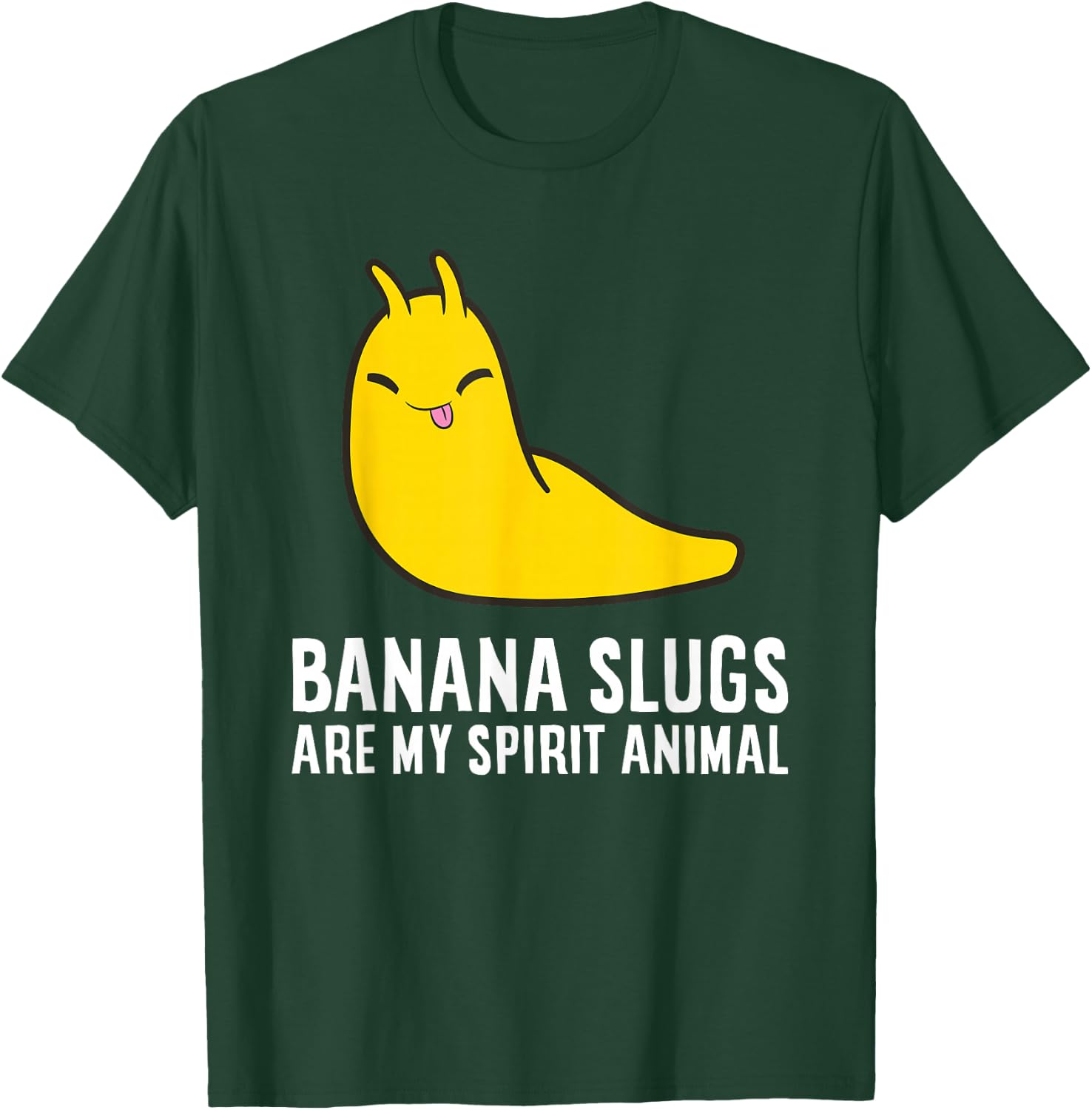 Banana Slugs Are My Spirit Animal Banana Slug Lover T-Shirt - T-Shirt | Forest