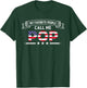 My Favorite People Call Me Pop Father's Day USA Flag Grandpa T-Shirt - T-Shirt | Forest