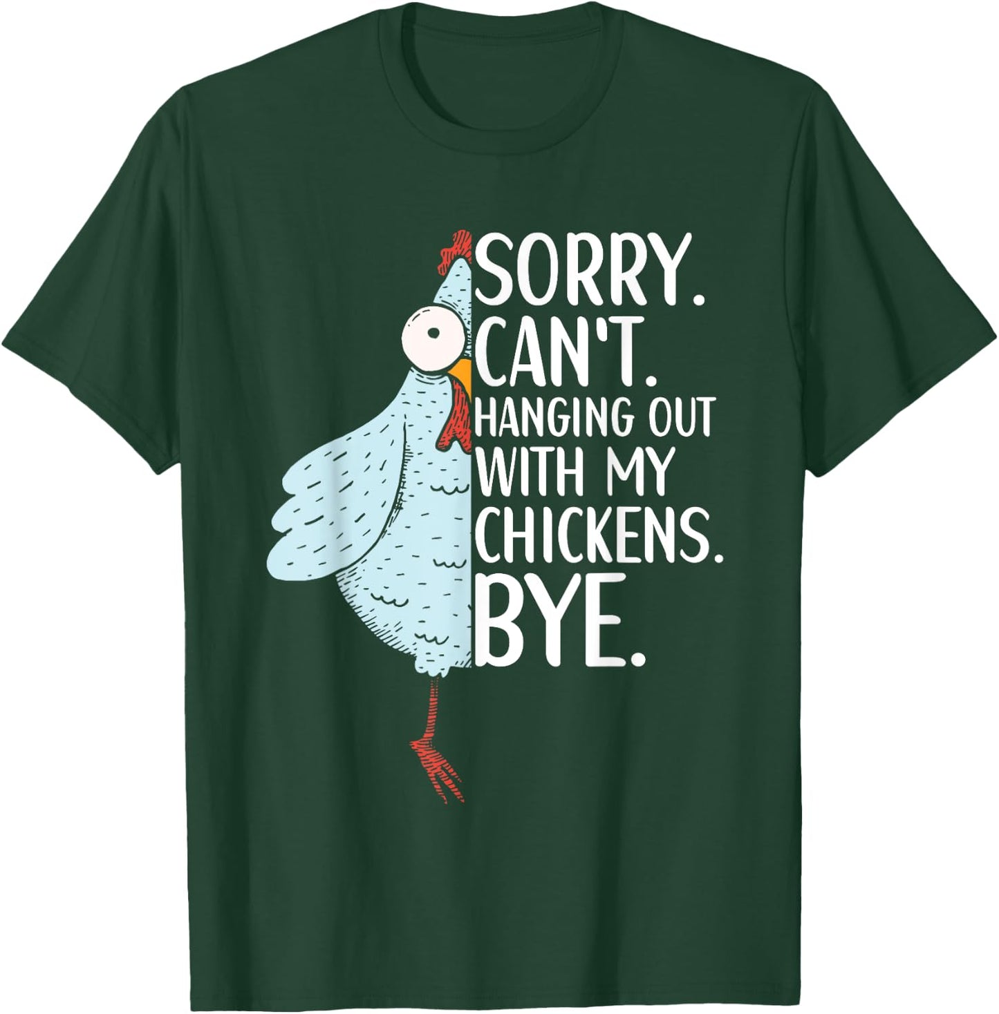 Chicken Owner Chicken Funny Quote Chicken Outfit T-Shirt - T-Shirt | Forest