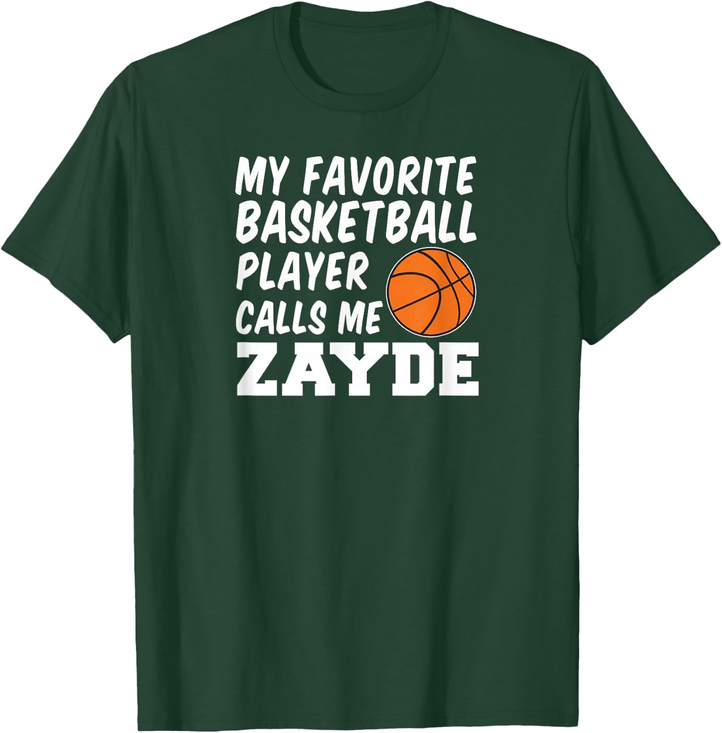 My Favorite Basketball Player Calls Me Zayde Jewish Grandpa T-Shirt - T-Shirt | Forest
