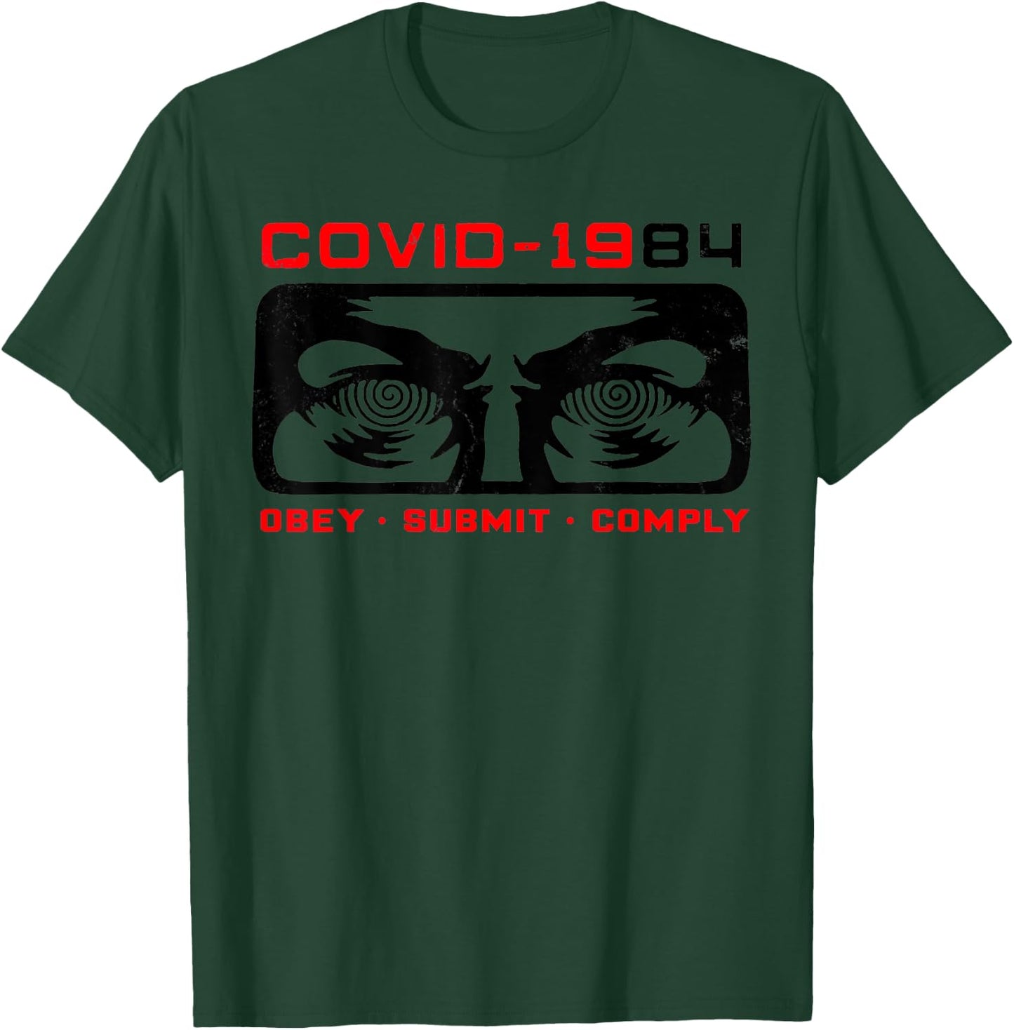 Funny Covid 1984 Obey - Submit - Comply Retro Vintage T-Shirt - T-Shirt | Forest