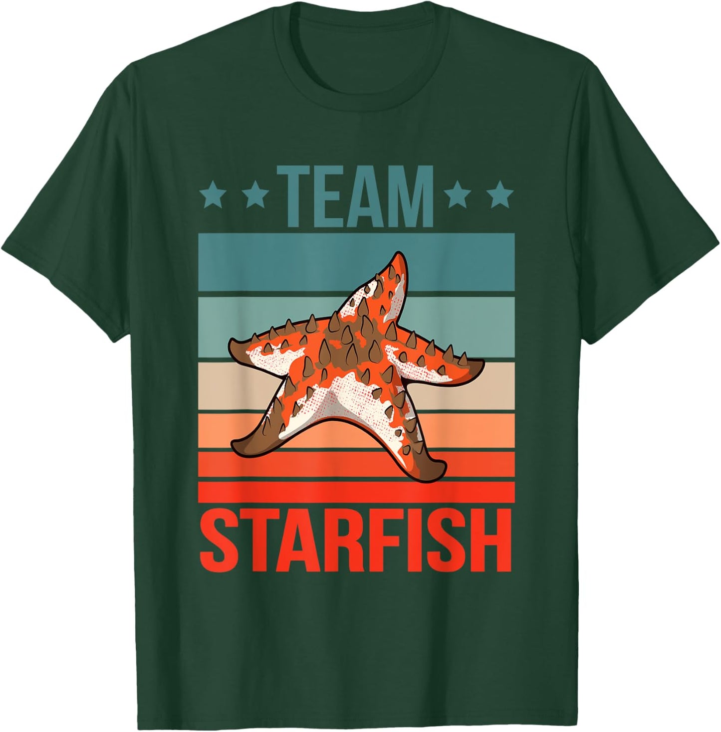Team Starfish Quote Sea Star Starfish T-Shirt - T-Shirt | Forest