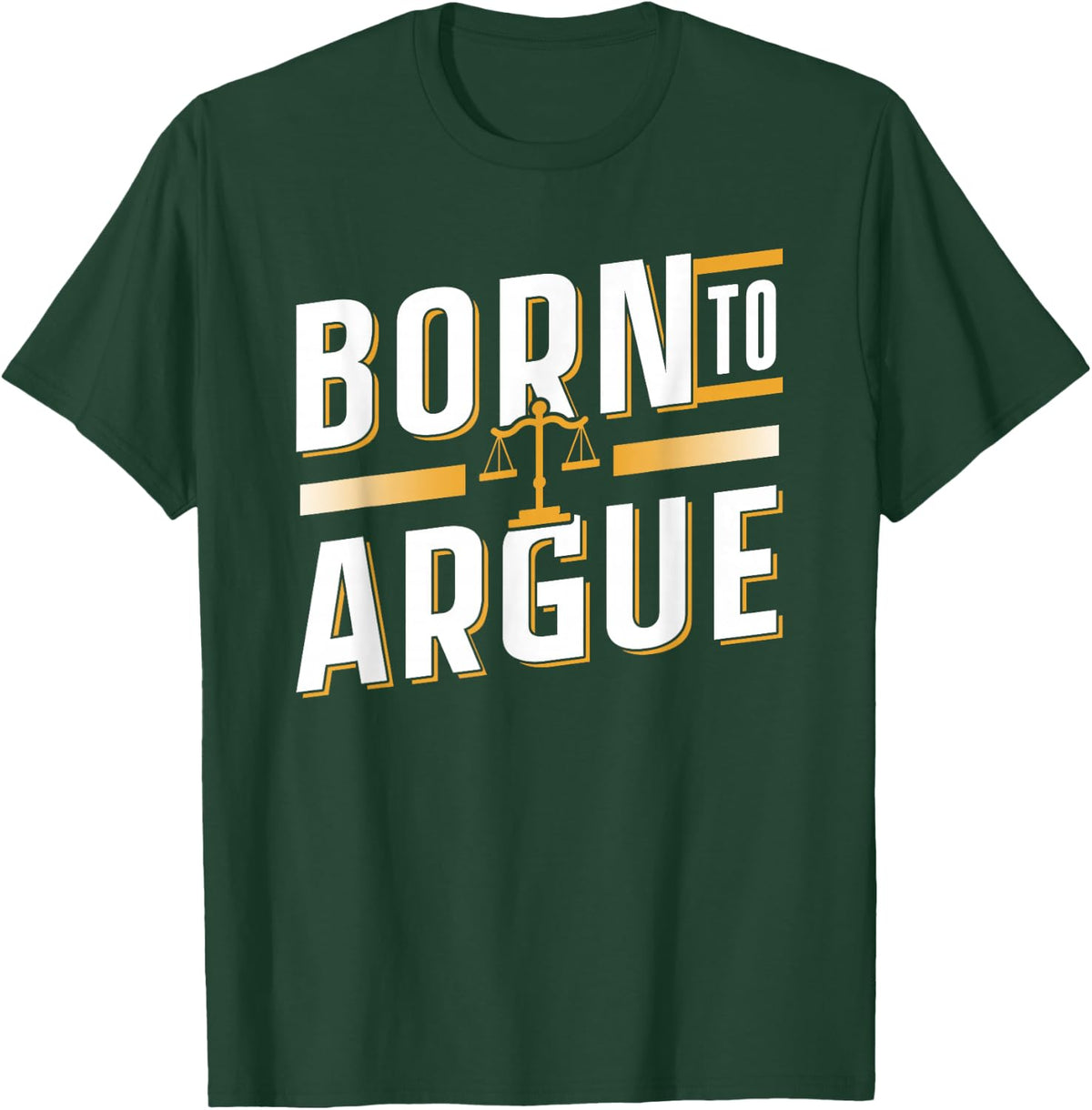 Geboren Zum Argumentieren Rechtsanwalt Jurist Lawyer Law T-Shirt - T-Shirt | Forest