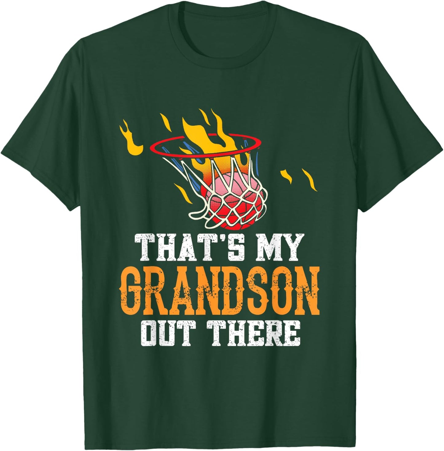 That's My Grandson Out There Basketball Sports Athlete Field T-Shirt - T-Shirt | Forest