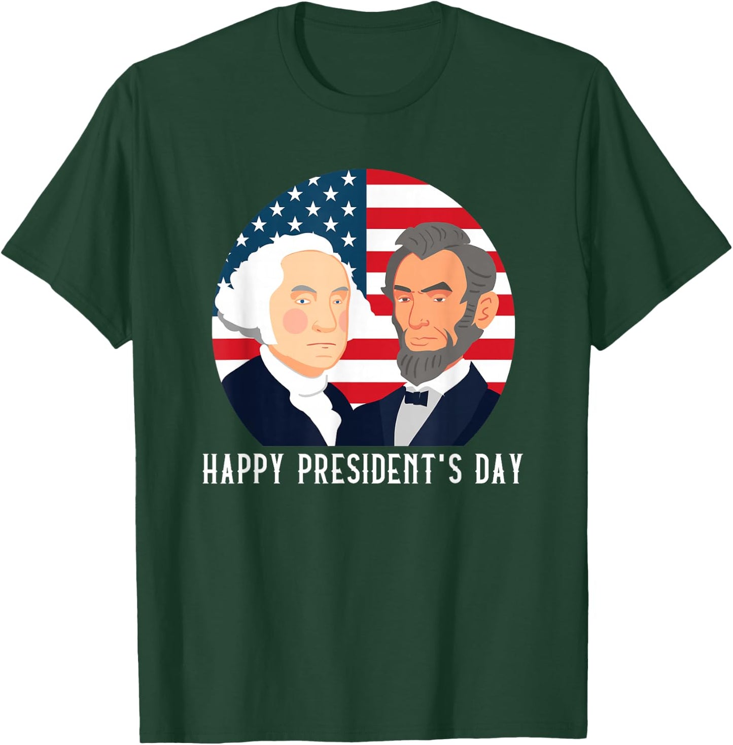 Happy President's Day Washington Lincoln Costume Outfit T-Shirt - T-Shirt | Forest