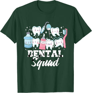 Dental Squad - Dental Assistant DDS RDH T-Shirt - T-Shirt | Forest