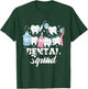 Dental Squad - Dental Assistant DDS RDH T-Shirt - T-Shirt | Forest