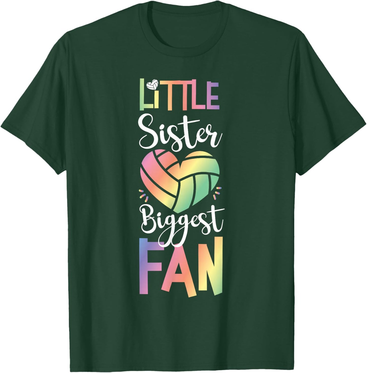Team Sister Little Sister Biggest Fan Volleyball Player T-Shirt - T-Shirt | Forest