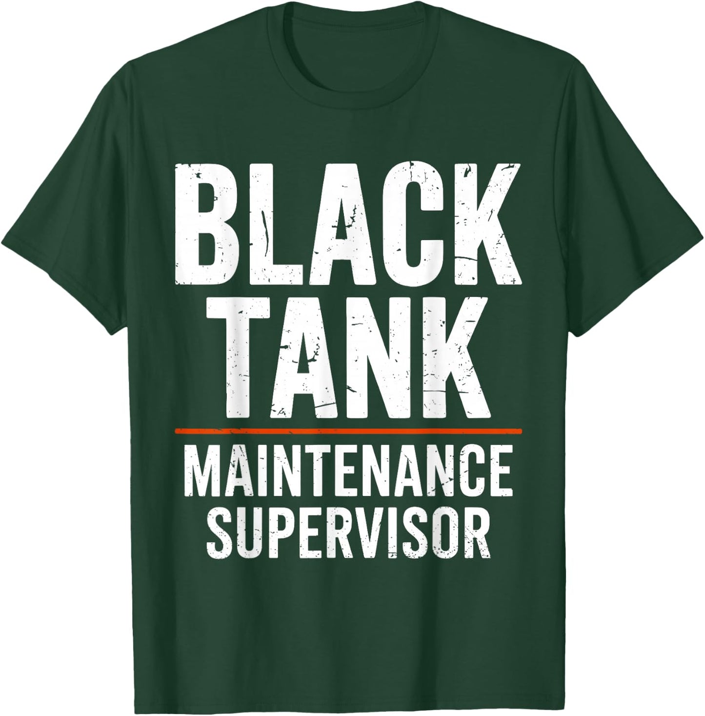 Black Tank Maintenance Supervisor Funny Campers Tank Boss T-Shirt - T-Shirt | Forest