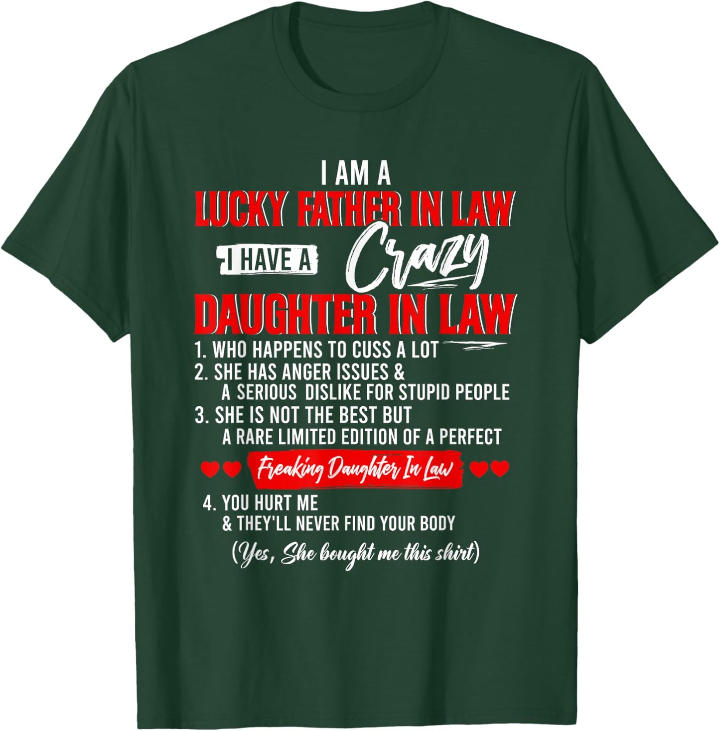 I Am A Lucky Father In Law I Have A Crazy Daughter In Law T-Shirt - T-Shirt | Forest
