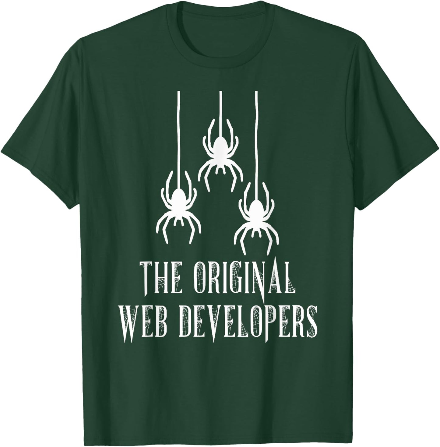 Spider Lover The Original Web Developers Arachnid Keeper T-Shirt - T-Shirt | Forest