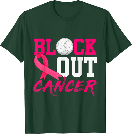 Volleyball Breast Cancer Awareness Block Out Cancer T-Shirt - T-Shirt | Forest