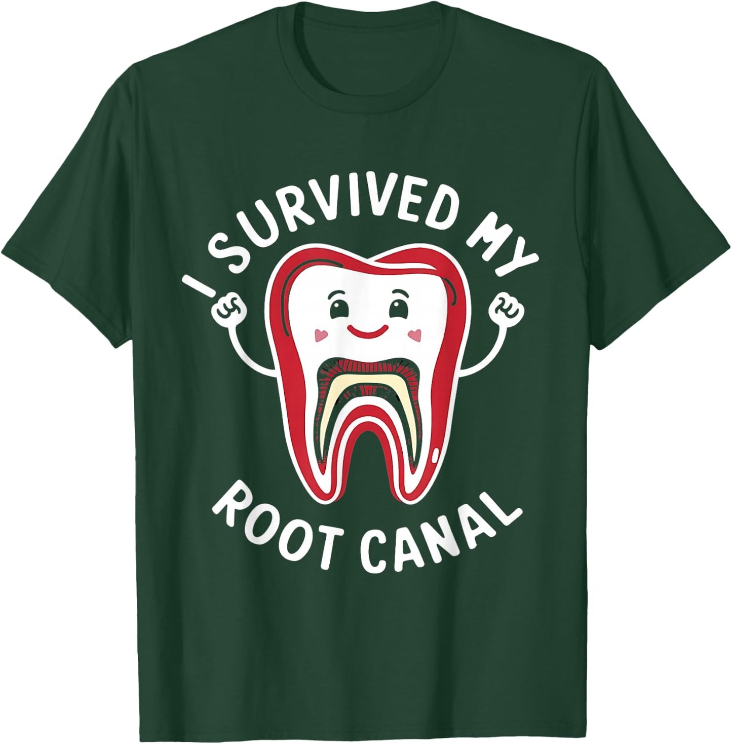 Root Canal Shirts Funny I survived My Root Canal Treatment T-Shirt - T-Shirt | Forest