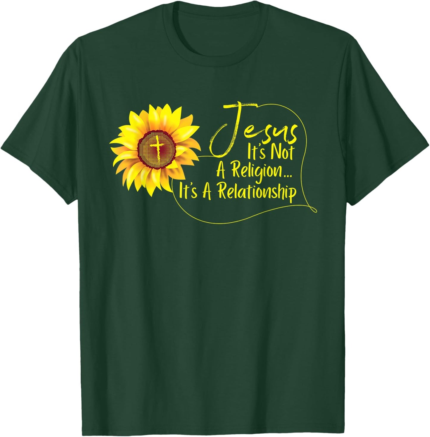 Funny Jesus Religion Relationship Sunflower Christian Gift T-Shirt - T-Shirt | Forest