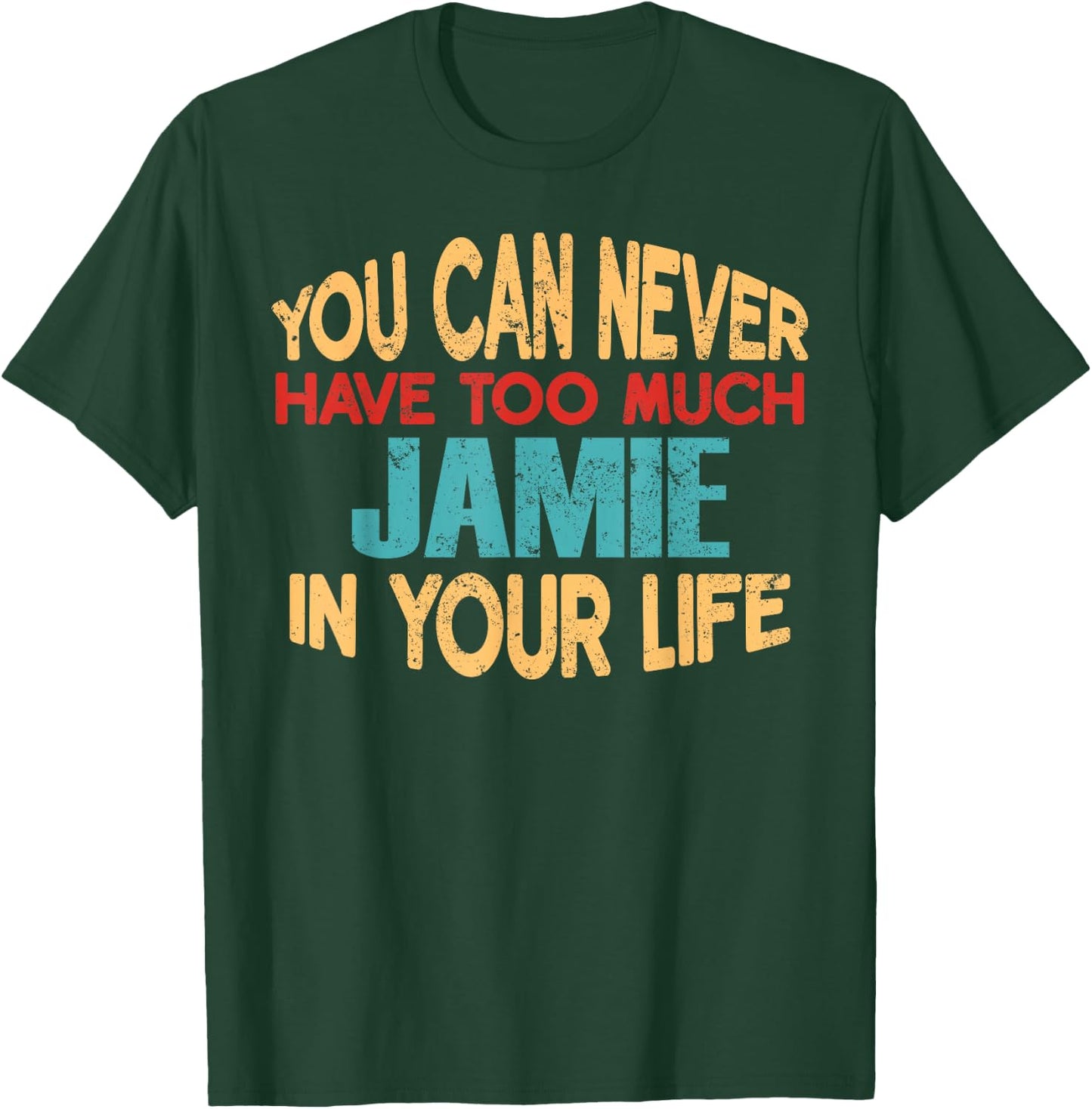 Funny Jamie Personalised First Name Joke Item T-Shirt - T-Shirt | Forest