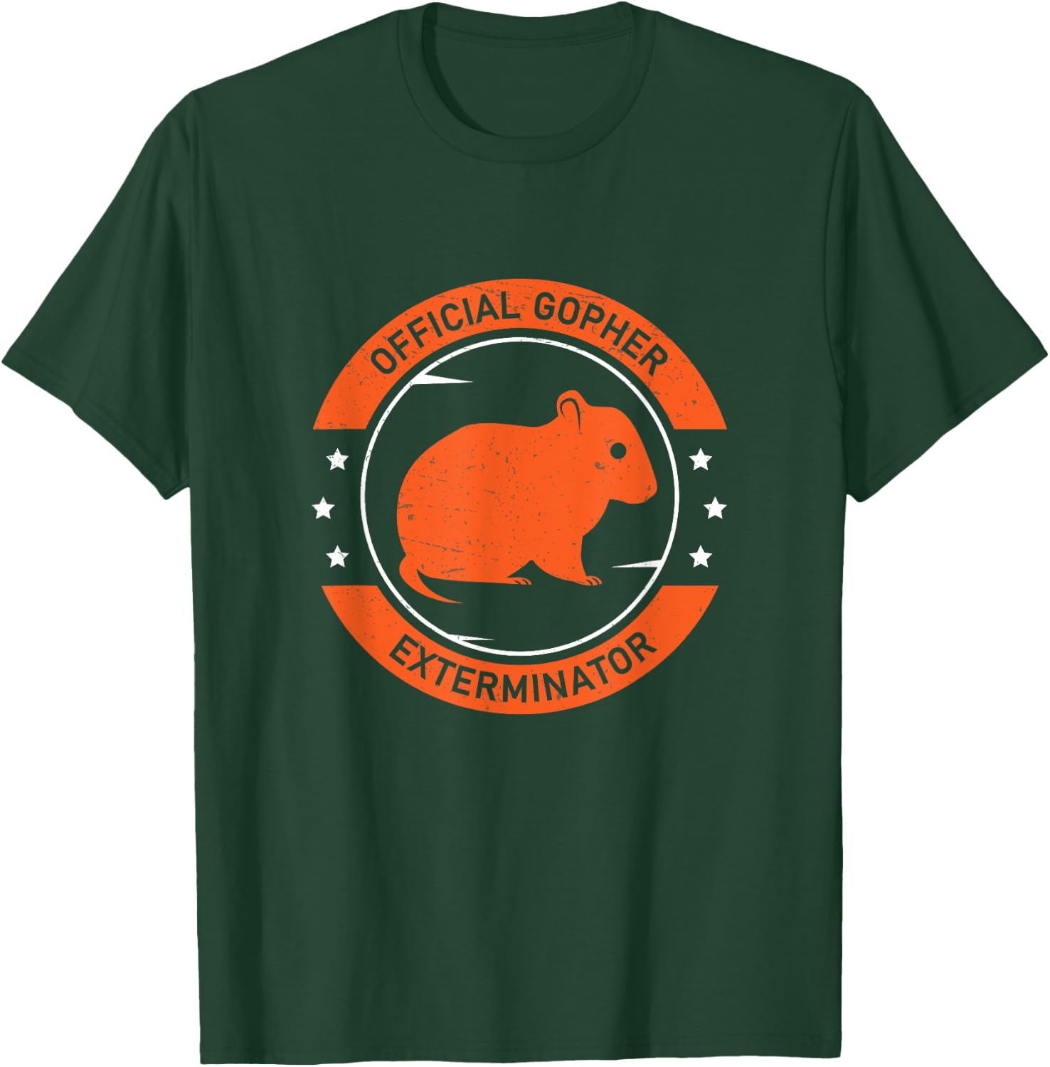 Cool Official Gopher Exterminator Rodent Trapper Gopher Hunt T-Shirt - T-Shirt | Forest