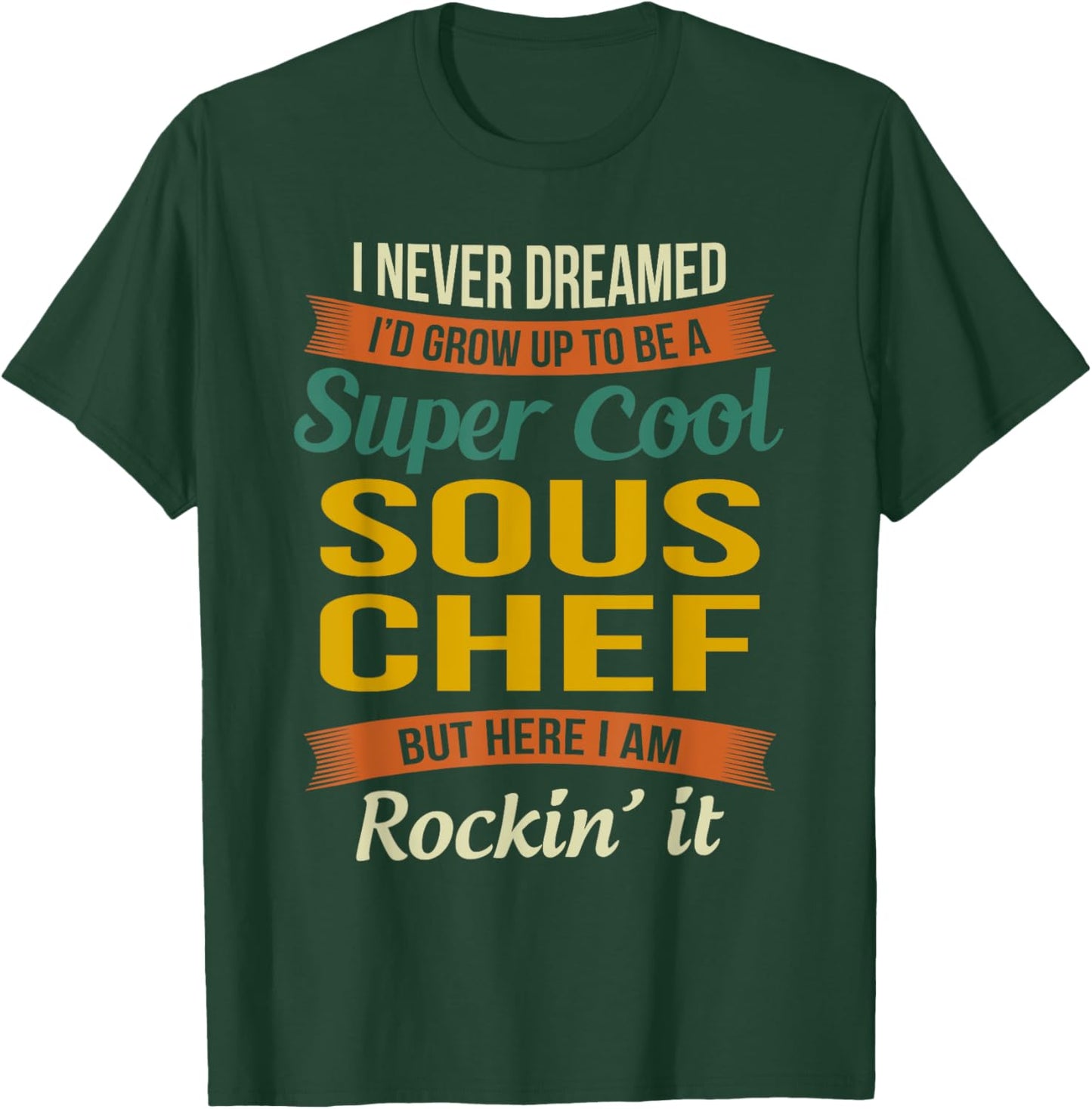 Sous Chef Gifts - Funny Appreciation T-Shirt - T-Shirt | Forest