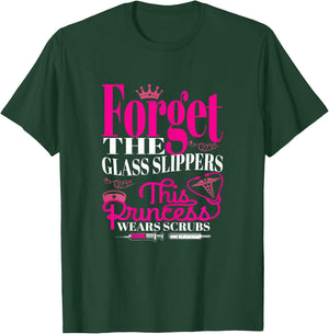 Funny Princess Nursing Lover Scrubs Graphic Nurse T-Shirt - T-Shirt | Forest