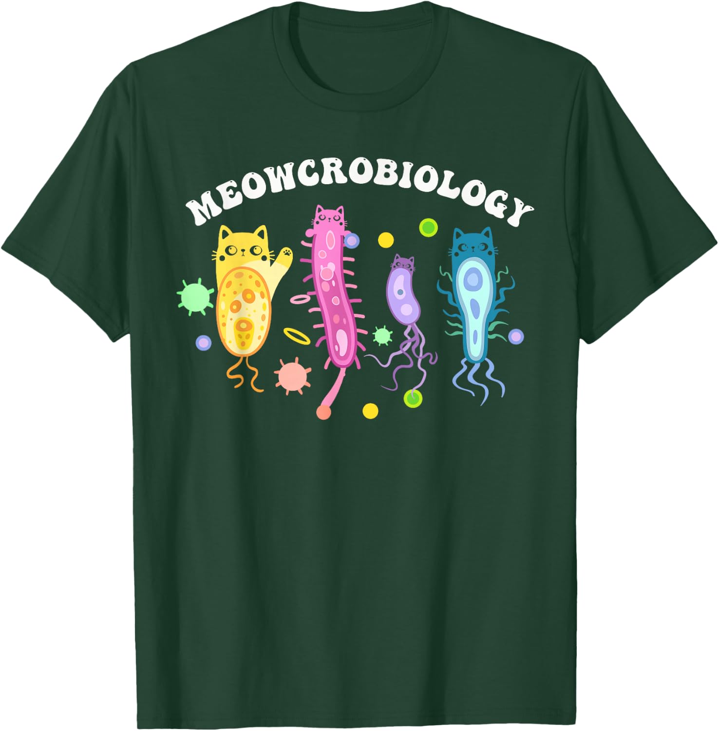 Meowcrobiology Microbiology Microbiologist Biology Science T-Shirt - T-Shirt | Forest