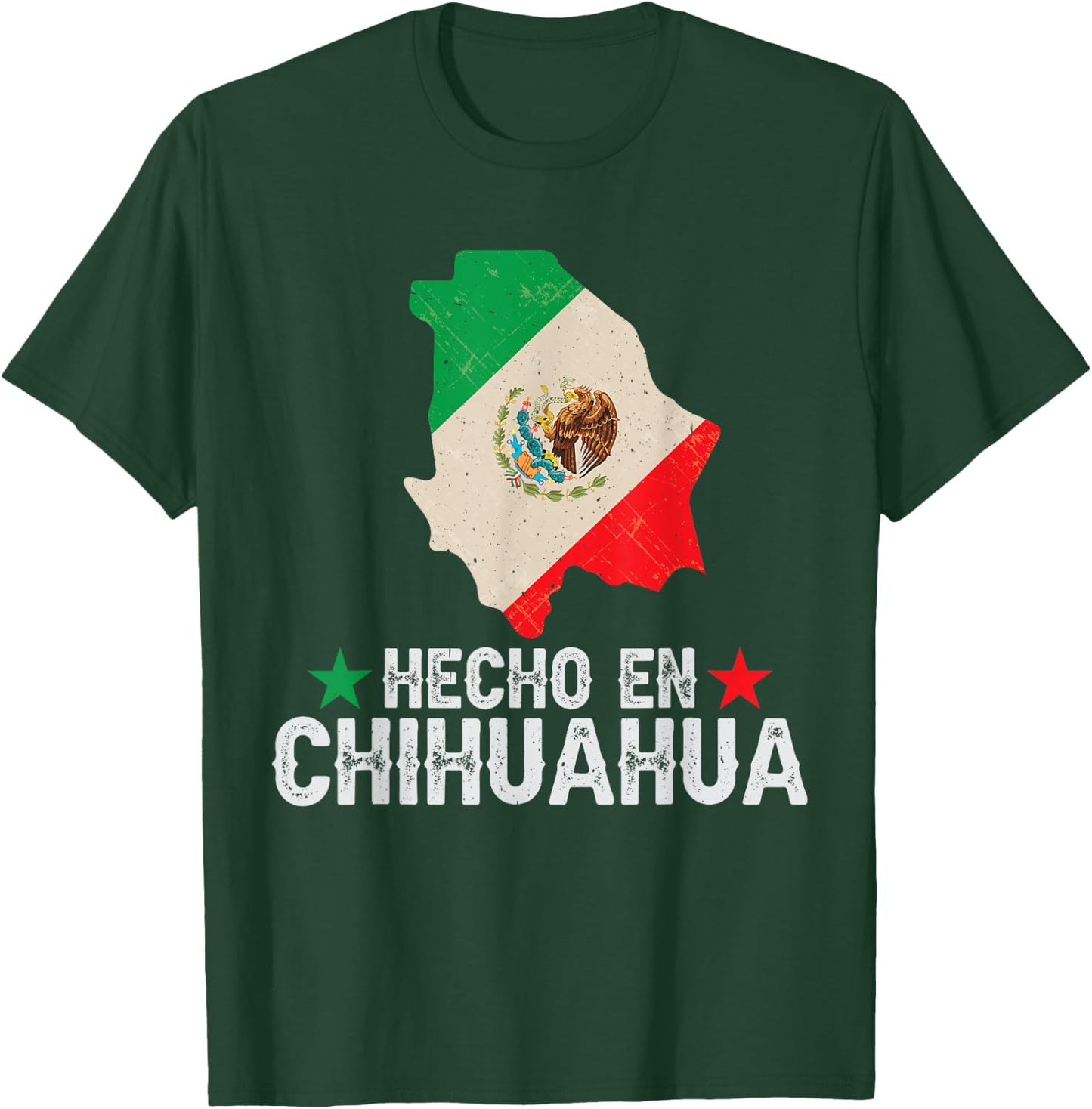 Hecho en Chihuahua Mexico - Proud Mexican State T-Shirt - T-Shirt | Forest