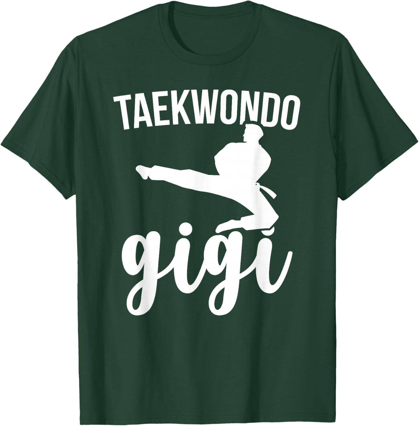 Taekwondo Gigi Taekwondo Fighter Gigi T-Shirt - T-Shirt | Forest