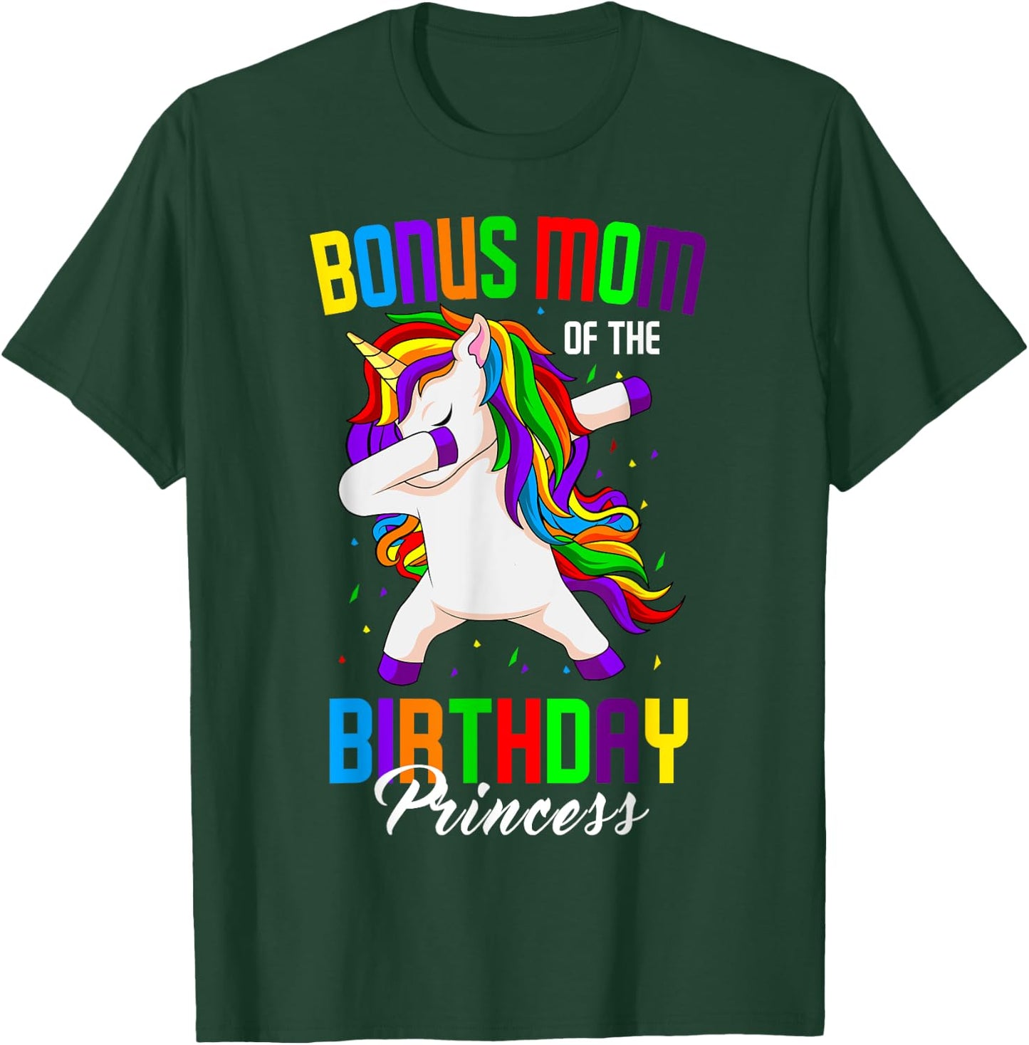 Bonus Mom of the Birthday Princess Unicorn Dabbing Party T-Shirt - T-Shirt | Forest