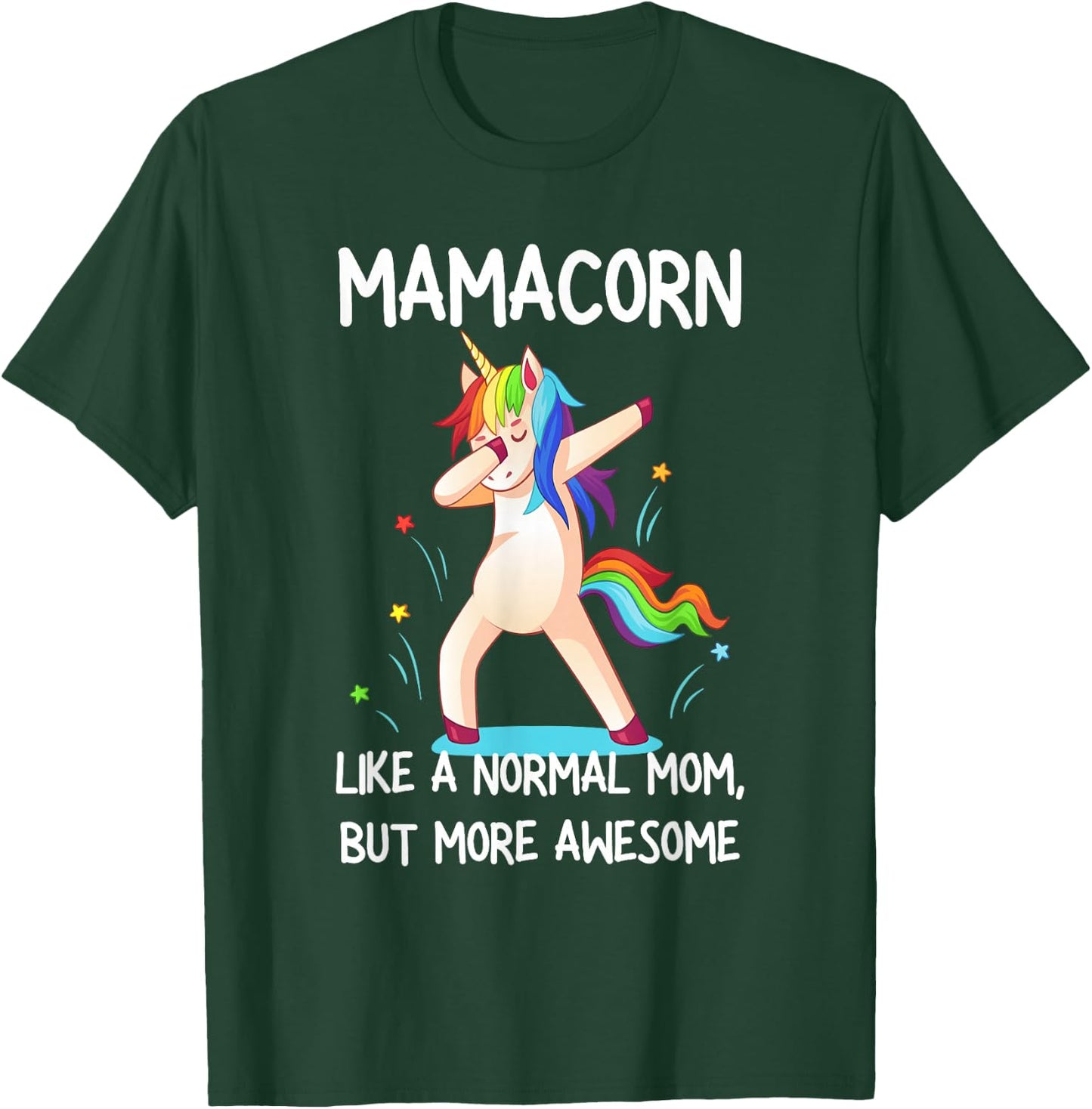 Funny Mamacorn Unicorn Costume Mom Mother's Day T-Shirt - T-Shirt | Forest