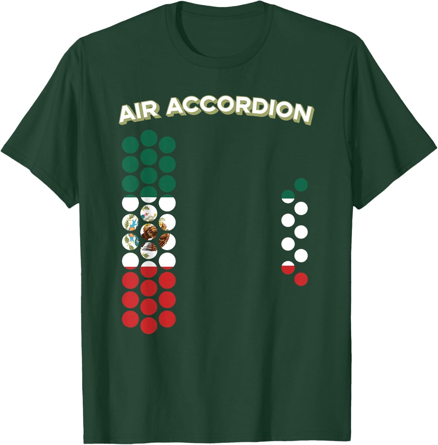 Air Accordion Mexico Flag Cinco De Mayo Music Gift T-Shirt - T-Shirt | Forest