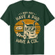I may not have a PHD but I do have a CDL Truck Trucker T-Shirt - T-Shirt | Forest