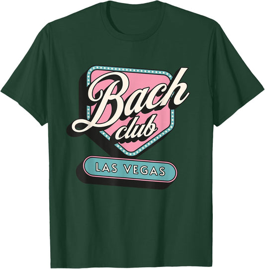 Las Vegas Bachelorette party bach club Vegas girls trip T-Shirt - T-Shirt | Forest