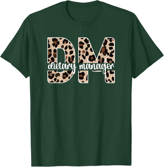 Dietary Manager Dietary Management T-Shirt - T-Shirt | Forest
