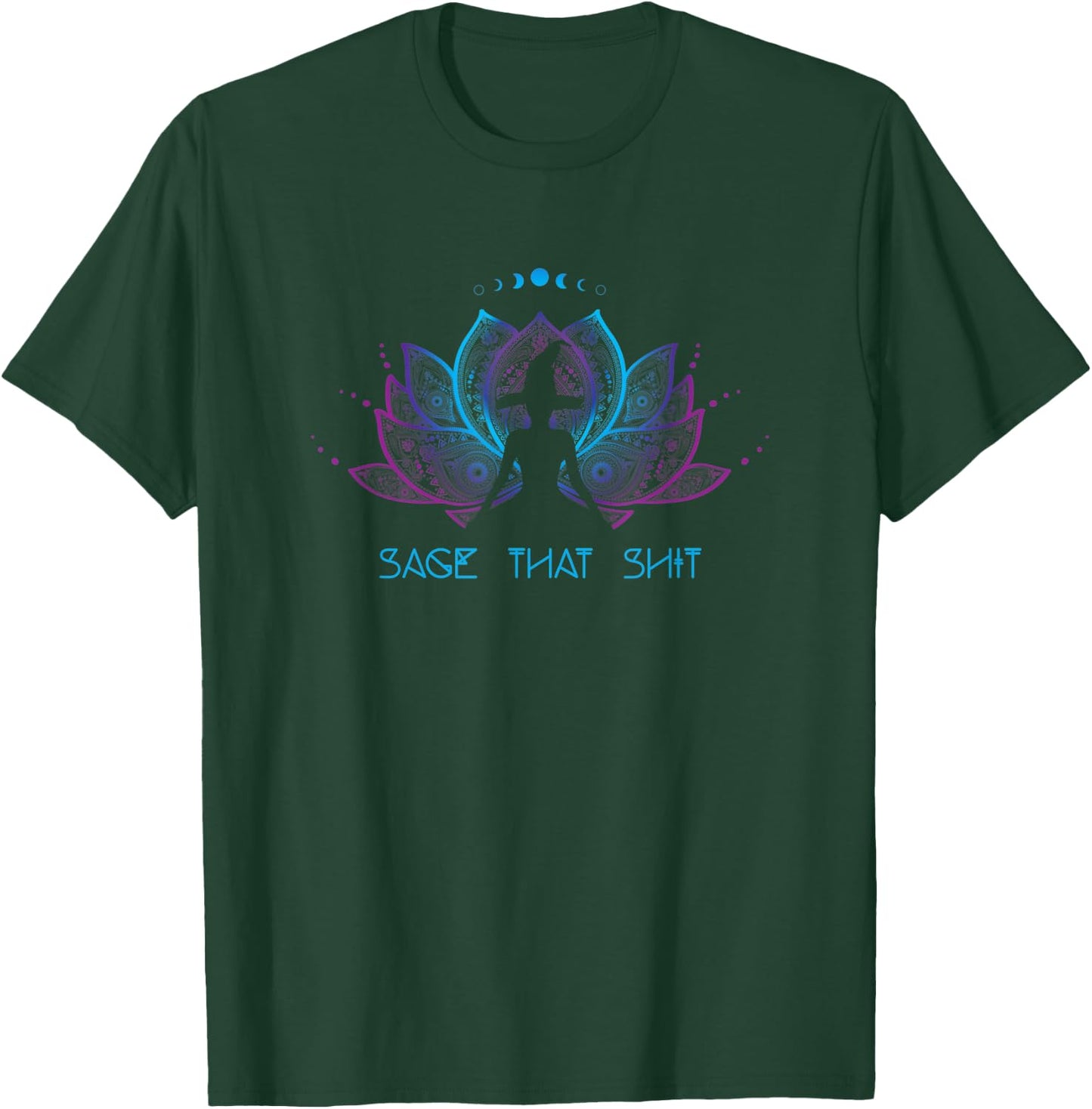Funny Halloween Pagan Yoga Witch Costume Sage That Shit T-Shirt - T-Shirt | Forest