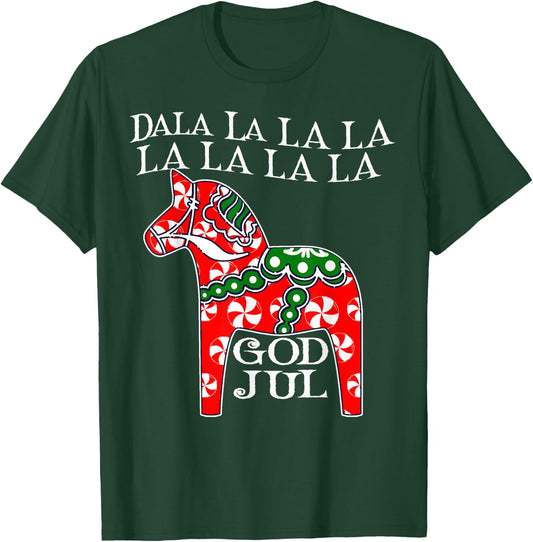 Funny Swedish Christmas God Jul Dala Horse Dalahost T-Shirt - T-Shirt | Forest