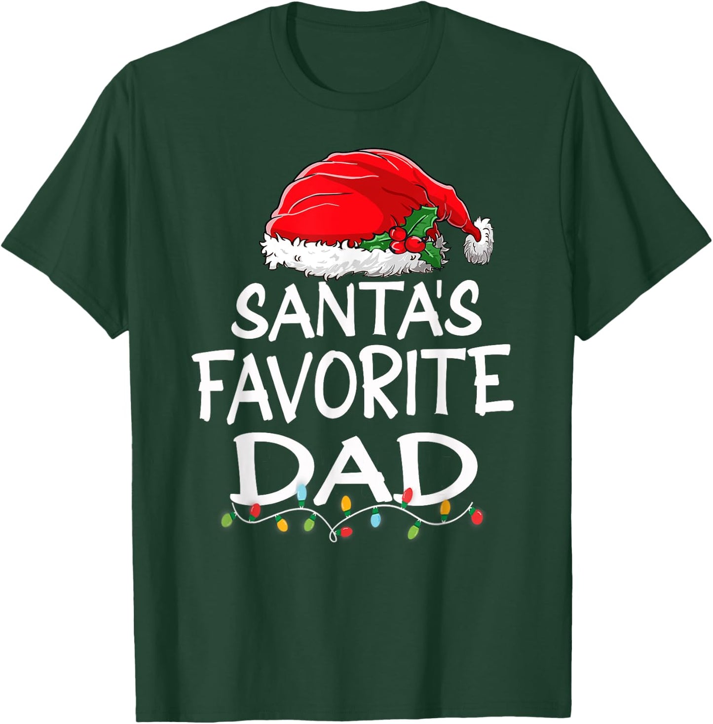 Santa's Favorite Dad Christmas Santa Claus tree lights Daddy T-Shirt - T-Shirt | Forest