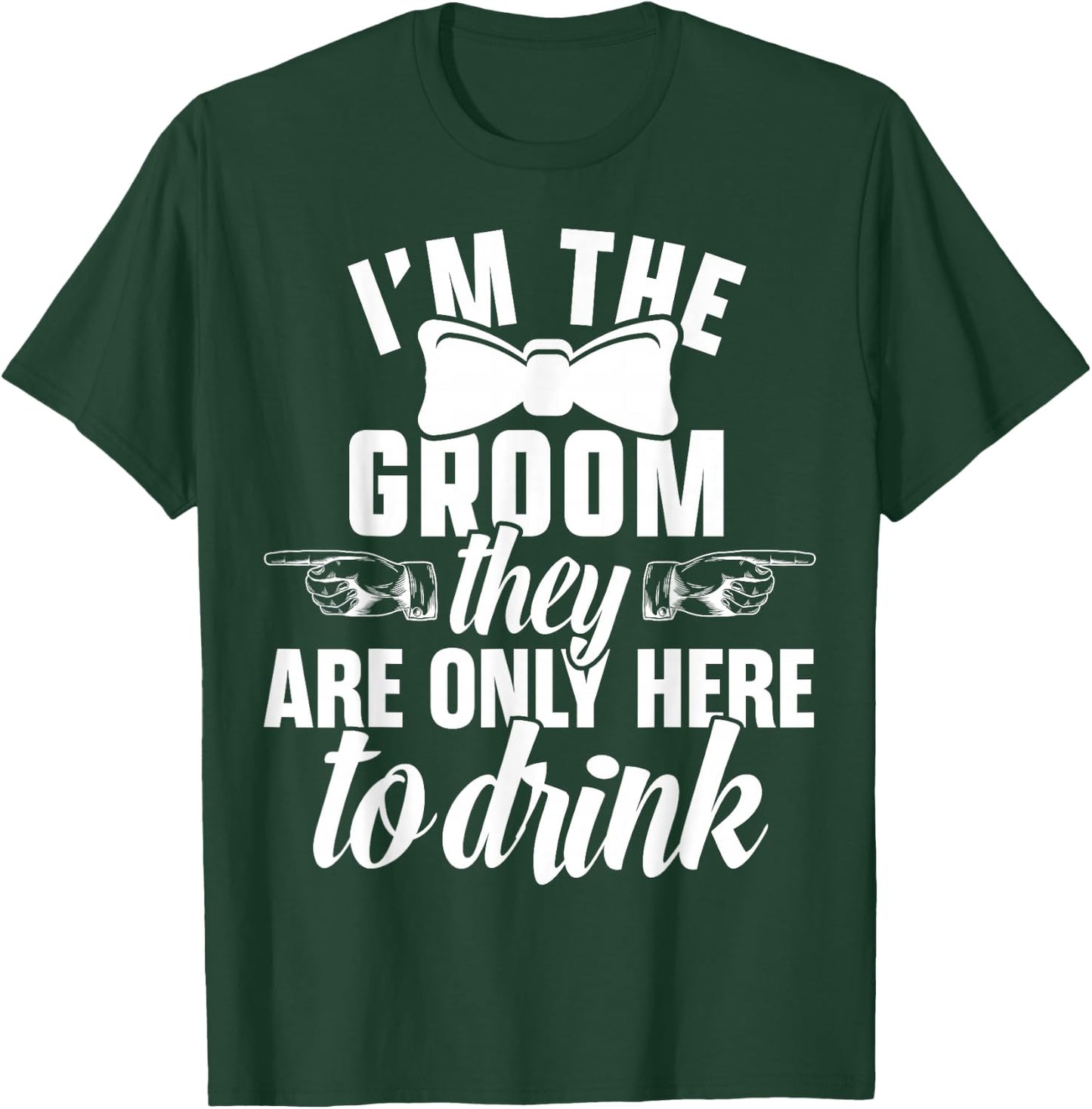 The Groom Bachelor Supplies Party Wedding T-Shirt - T-Shirt | Forest