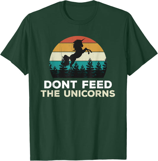 Funny Unicorn Party - Don't Feed The Unicorns Joke, Fun Cute T-Shirt - T-Shirt | Forest