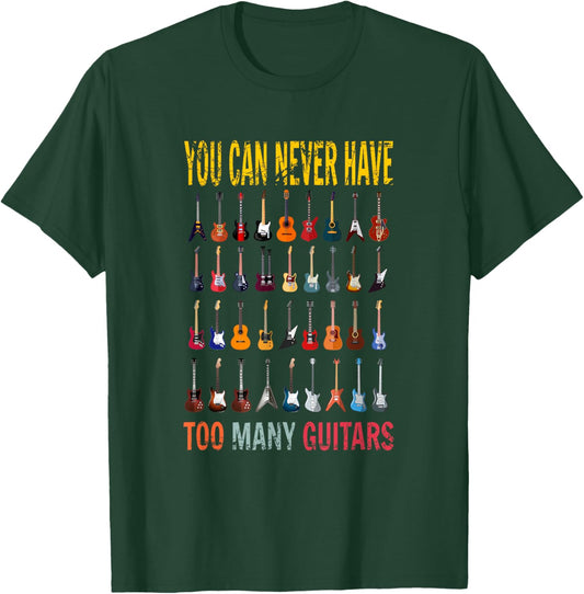 Bass Musician Pick You can never have too many Guitars T-Shirt - T-Shirt | Forest