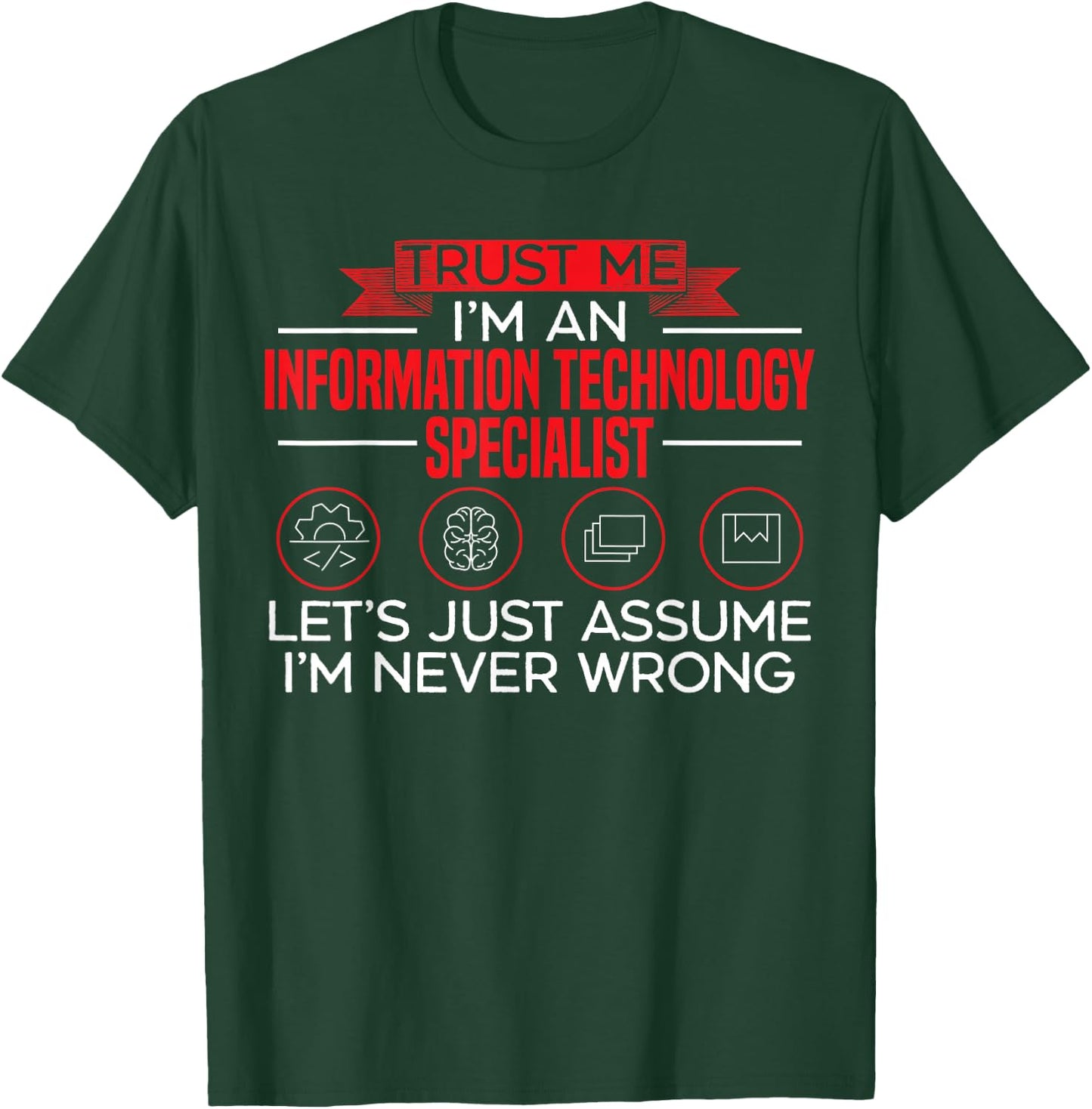 Information Technology Specialist Computer Job Profession T-Shirt - T-Shirt | Forest