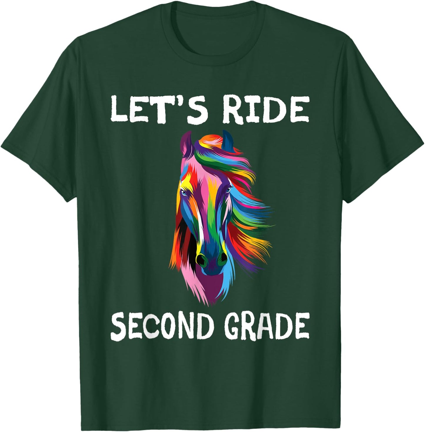 Let's Ride 2nd Second Grade Horse Girls Back To School T-Shirt - T-Shirt | Forest