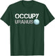 Occupy Uranus Funny Parody Space Shirt T-Shirt - T-Shirt | Forest