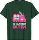 Ice Cream Truck Queen Frozen Dessert Ice Cream Truck Driver Women Girls Kids T-Shirt - T-Shirt | Forest